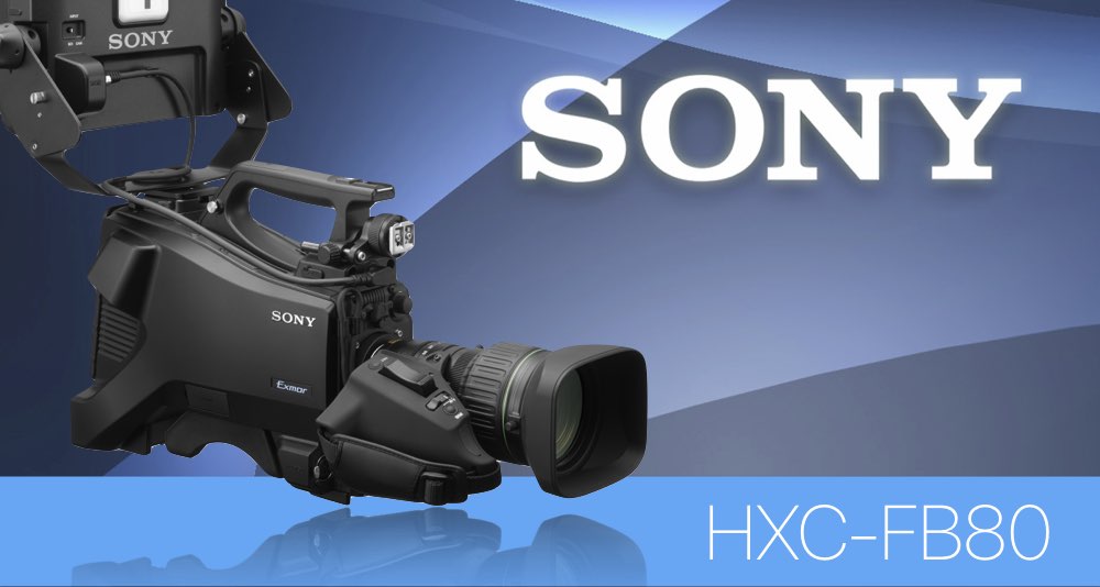 Обновление линейки студийных камер Sony. HXC-FB80  заменяет HXC-FB75