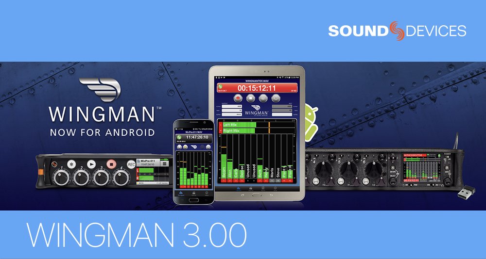 Sound Devices, WINGMAN, Android